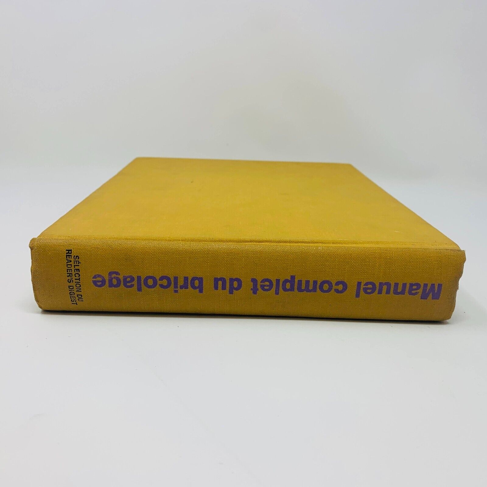 1975 Manuel Complet du Bricolage Sélection Reader's Digest Rénovations Français