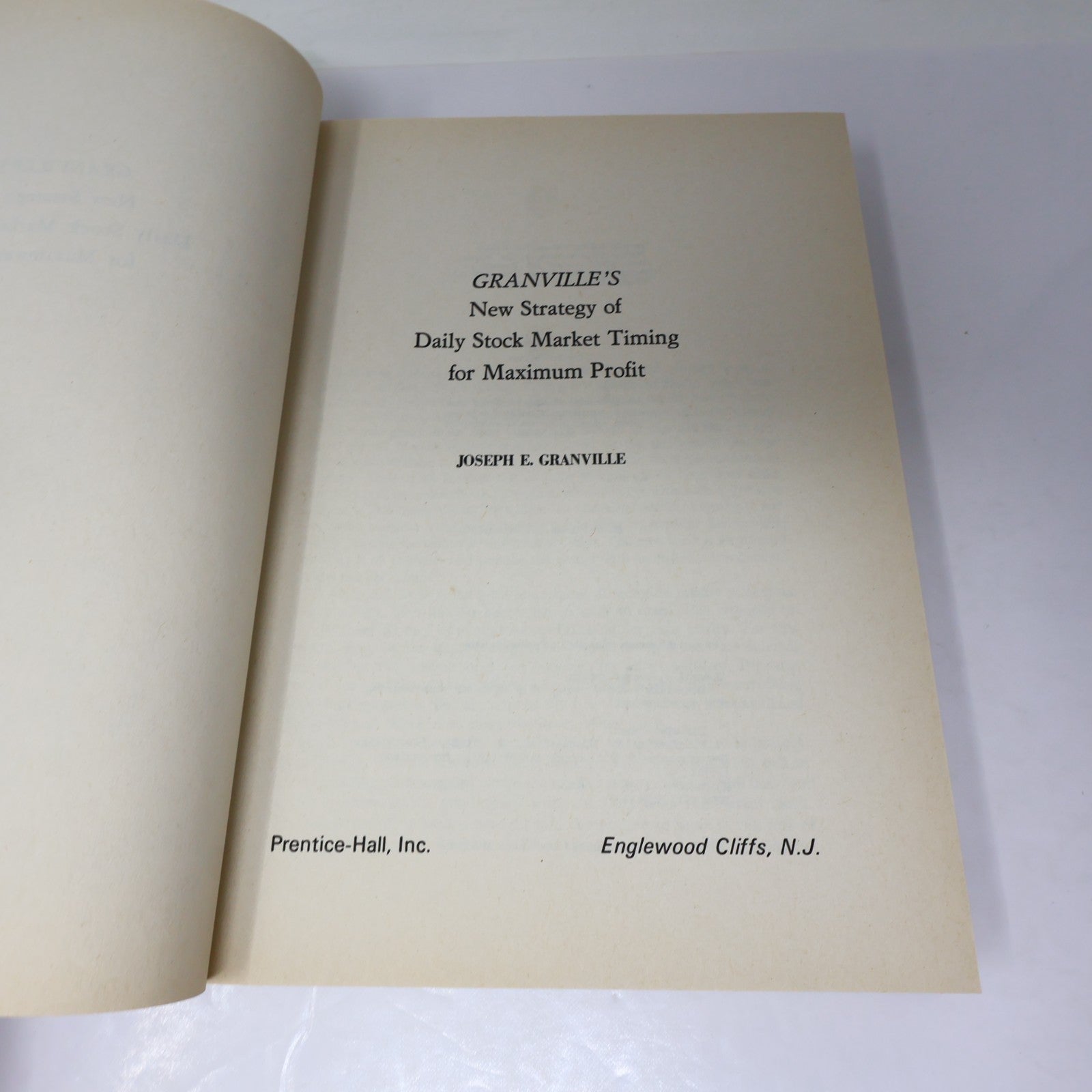 Granville's New Strategy of Daily Stock Market Timing For Maximum Profit 1981 HC