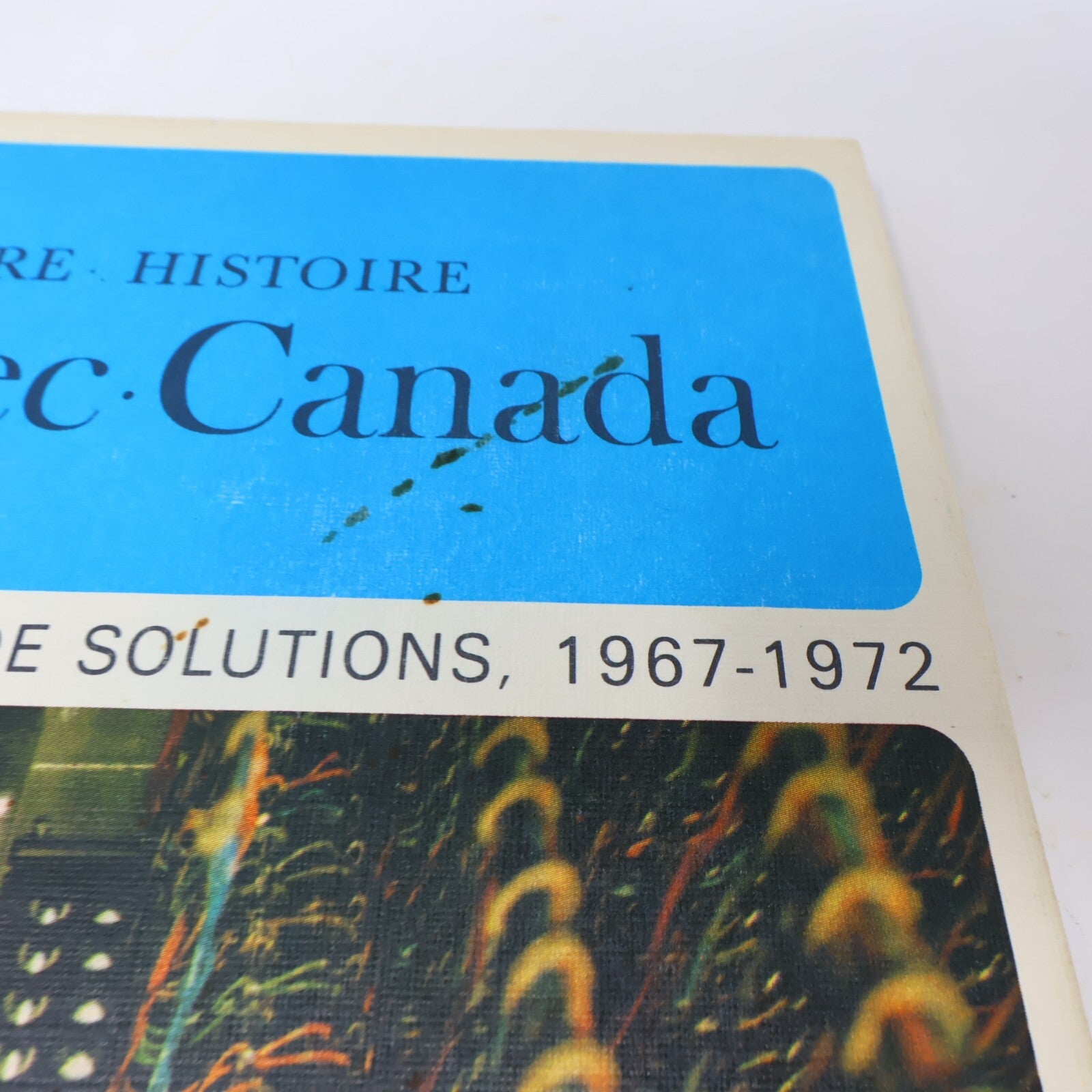 Notre Histoire Québec-Canada #1-15 Jacques Lacoursière Lot 15 Livres Complète HC