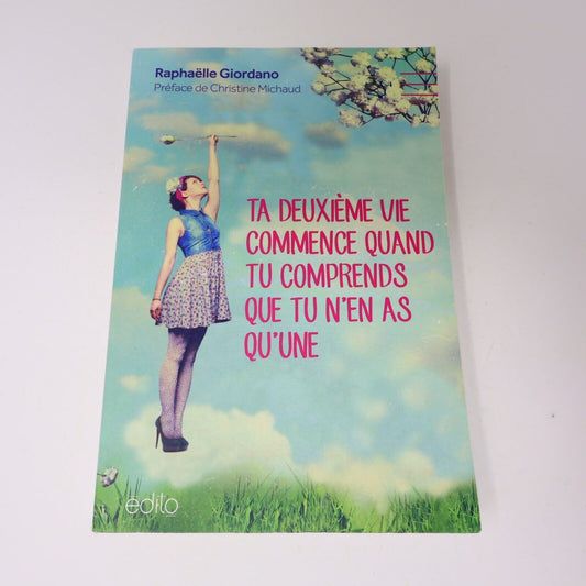 2015 Ta Deuxième Vie Commence Quand Tu Comprends que Tu n'en As qu'Une Giordano