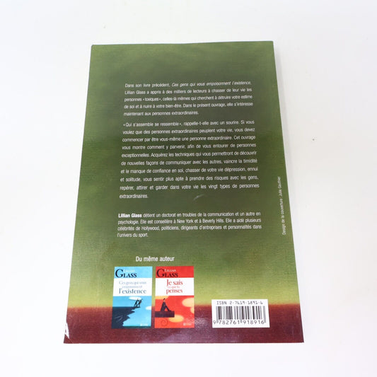 2004 Comment s'Entourer de Gens Extraordinaires de Lillian Glass Psychologie PB