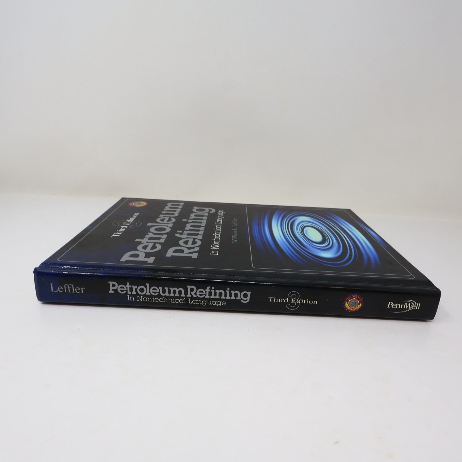 Petroleum Refining in Nontechnical Language William L. Leffler Pennwell Books HC