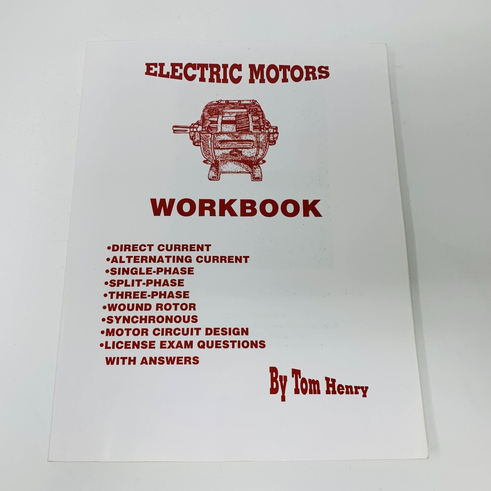 1999 Electric Motors Workbook Paperback Henry Publications Tom Henry AC DC