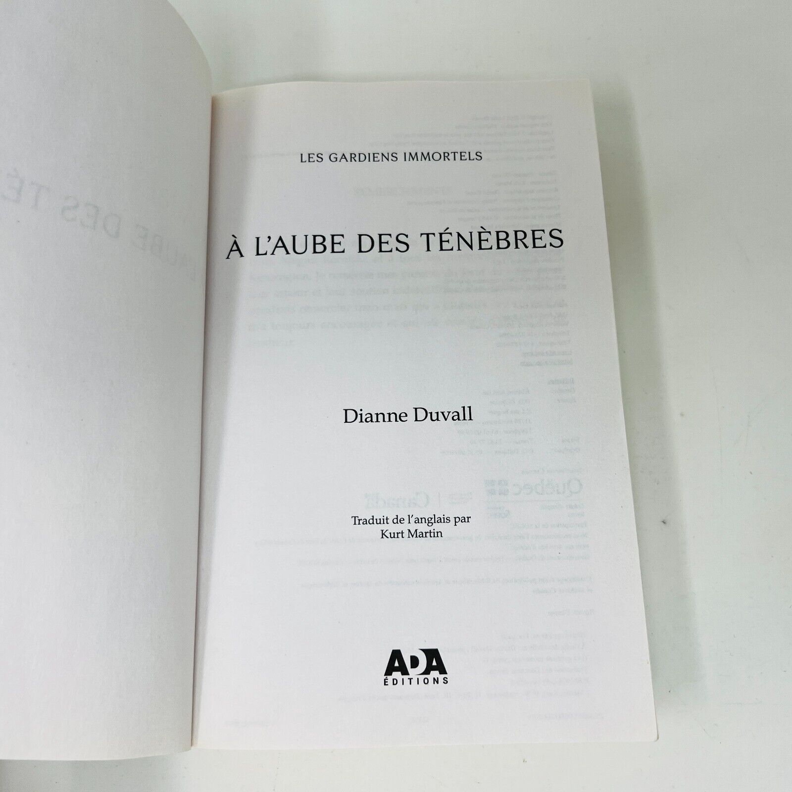 À l'Aube des Ténèbres Les Gardiens Immortels Tome 1 de Dianne Duval Français Ada