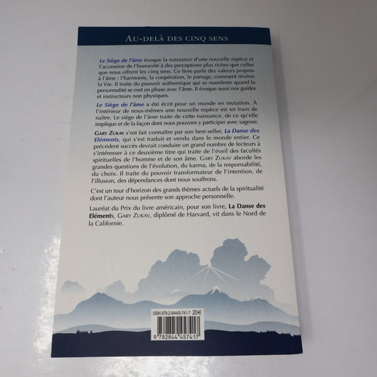 Le Siège de l'Âme Au-Delà des Cinq Sens Gary Zukav Tredaniel 2007 PB Français