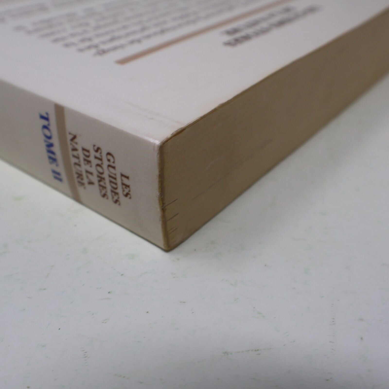 Nos Oiseaux Donald & Lillian Stokes Les Guides Stokes de la Nature #II (2) 1990