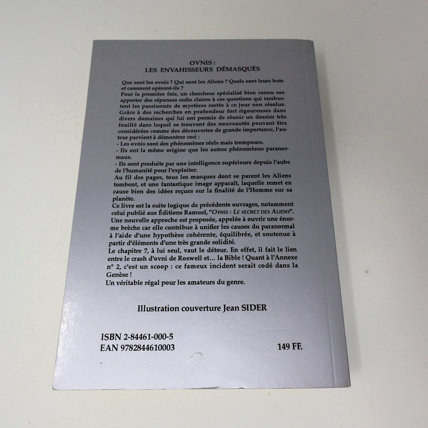 1999 Ovnis les Envahisseurs Démasqués l'Unité du Paranormal Jean Sider Ramuel PB