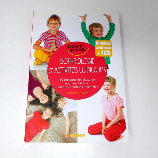 Sophrologie et Activités Ludiques Christelle Thirion Mango 2016 PB Français