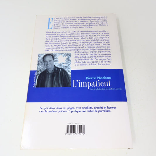 2001 L'Impatient Pierre Nadeau Biographie Québec Flammarion Français Paperback