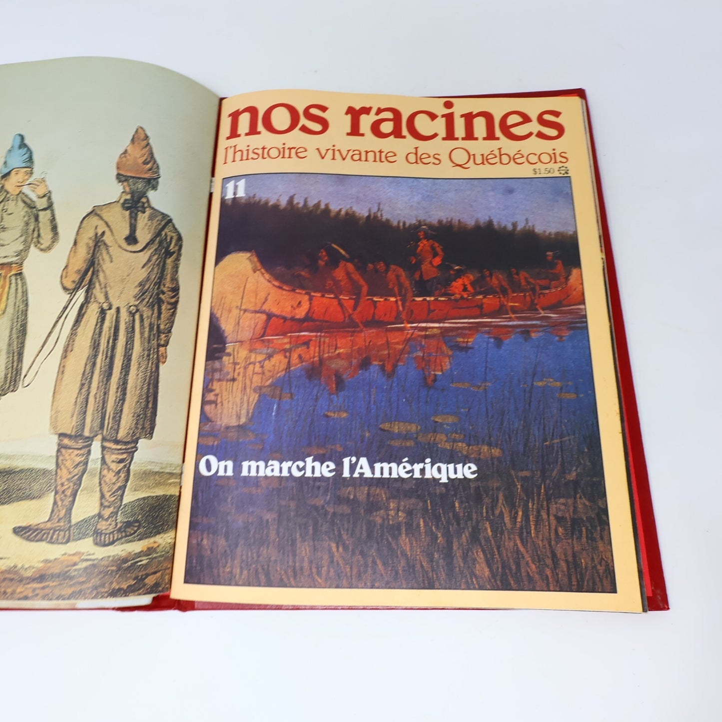 Nos Racines Histoires Vivante des Québécois Jacques Lacoursière Magazines Lot 12