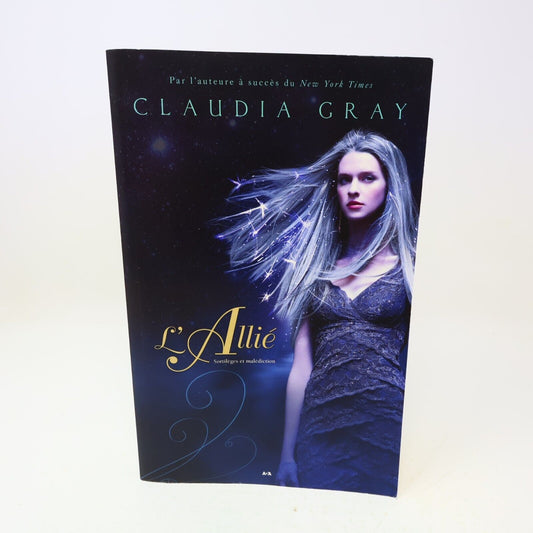 2015 L'Allié Claudia Gray Sortilèges et Malédiction #2 Ada Français Paperback PB