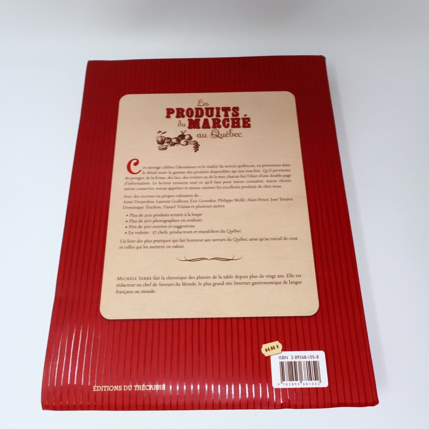2005 Les Produits du Marché au Québec Michele Serre Cuisine Recettes Trécarré PB