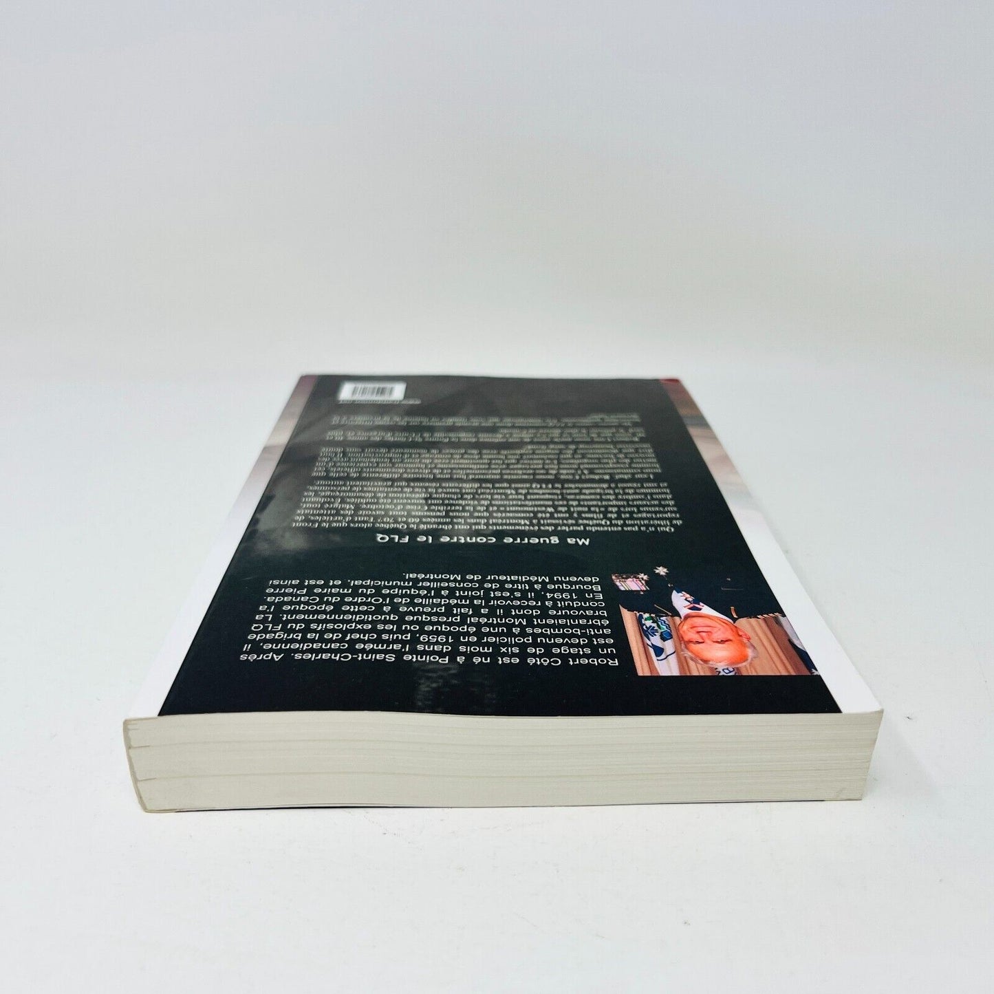 2003 Ma Guerre Contre le FLQ Livre de Robert Côté Préface de Jacques Duchesneau
