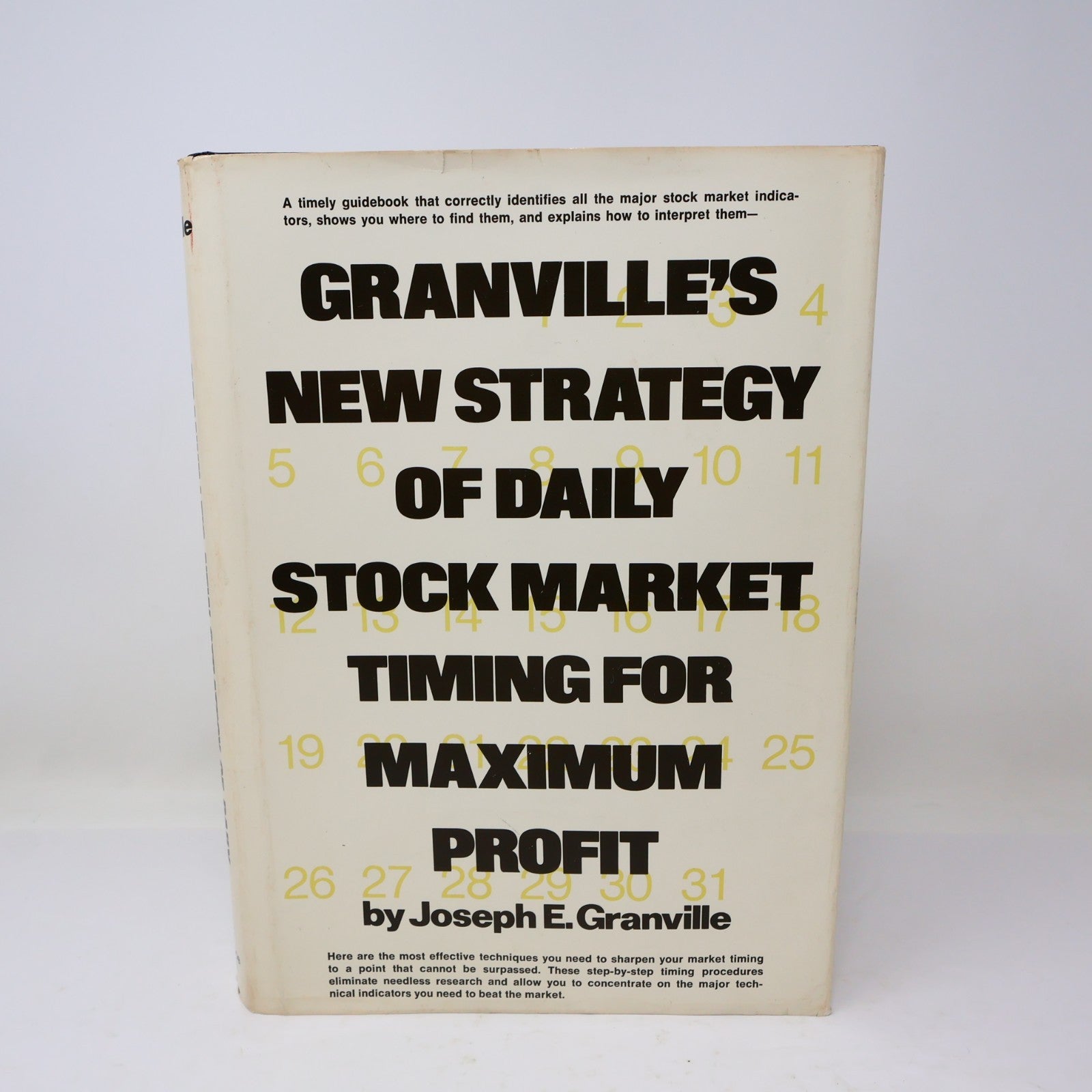 Granville's New Strategy of Daily Stock Market Timing For Maximum Profit 1981 HC