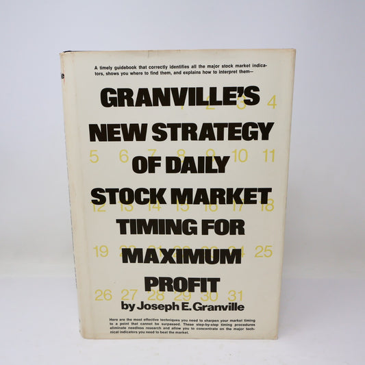 Granville's New Strategy of Daily Stock Market Timing For Maximum Profit 1981 HC