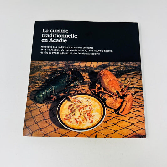 2002 La Cuisine Traditionnelle en Acadie Livre Recettes Boudreau/Melvin Gallant