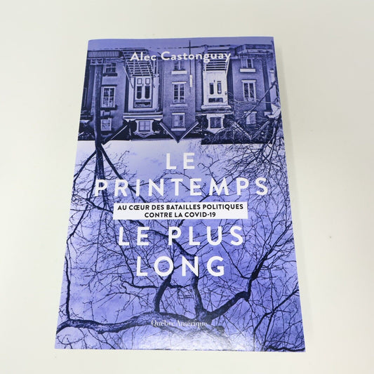2021 Le Printemps le Plus Long Alec Castonguay Québec Amérique Français Covid-19