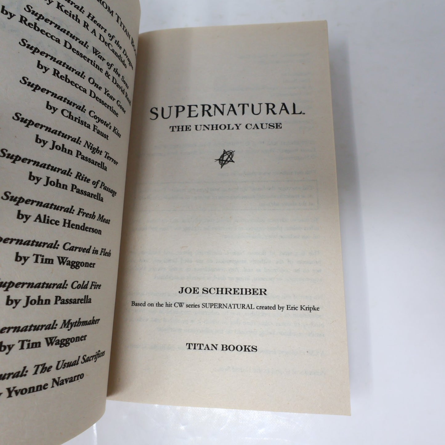 Supernatural The Unholy Cause Joe Schreiber Titan Books 2010 PB Horror Fantasy