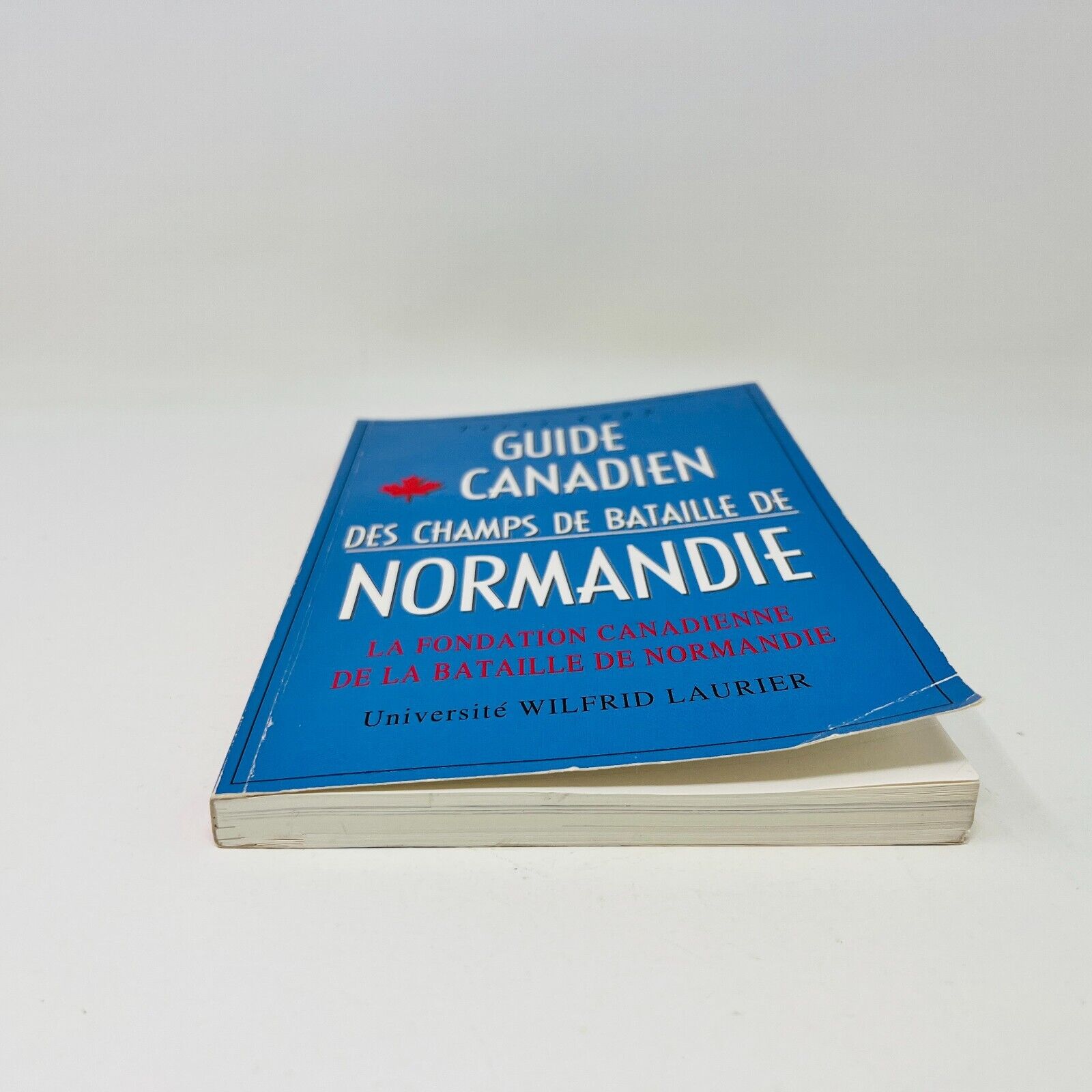 1994 Guide Canadien des Champs de Bataille de Normandie de Terry Copp War WW2