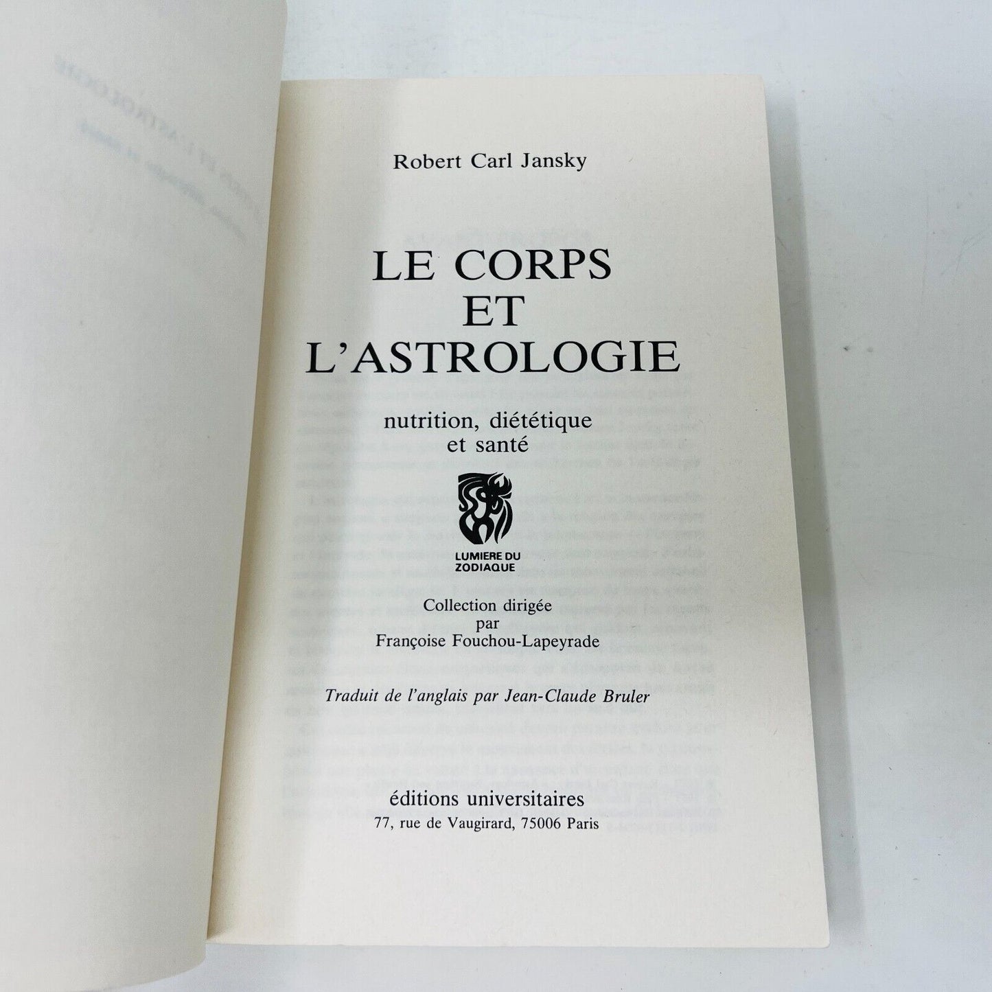 1985 Le Corps et l'Astrologie Nutrition Diététique & Santé de Robert Carl Jansky