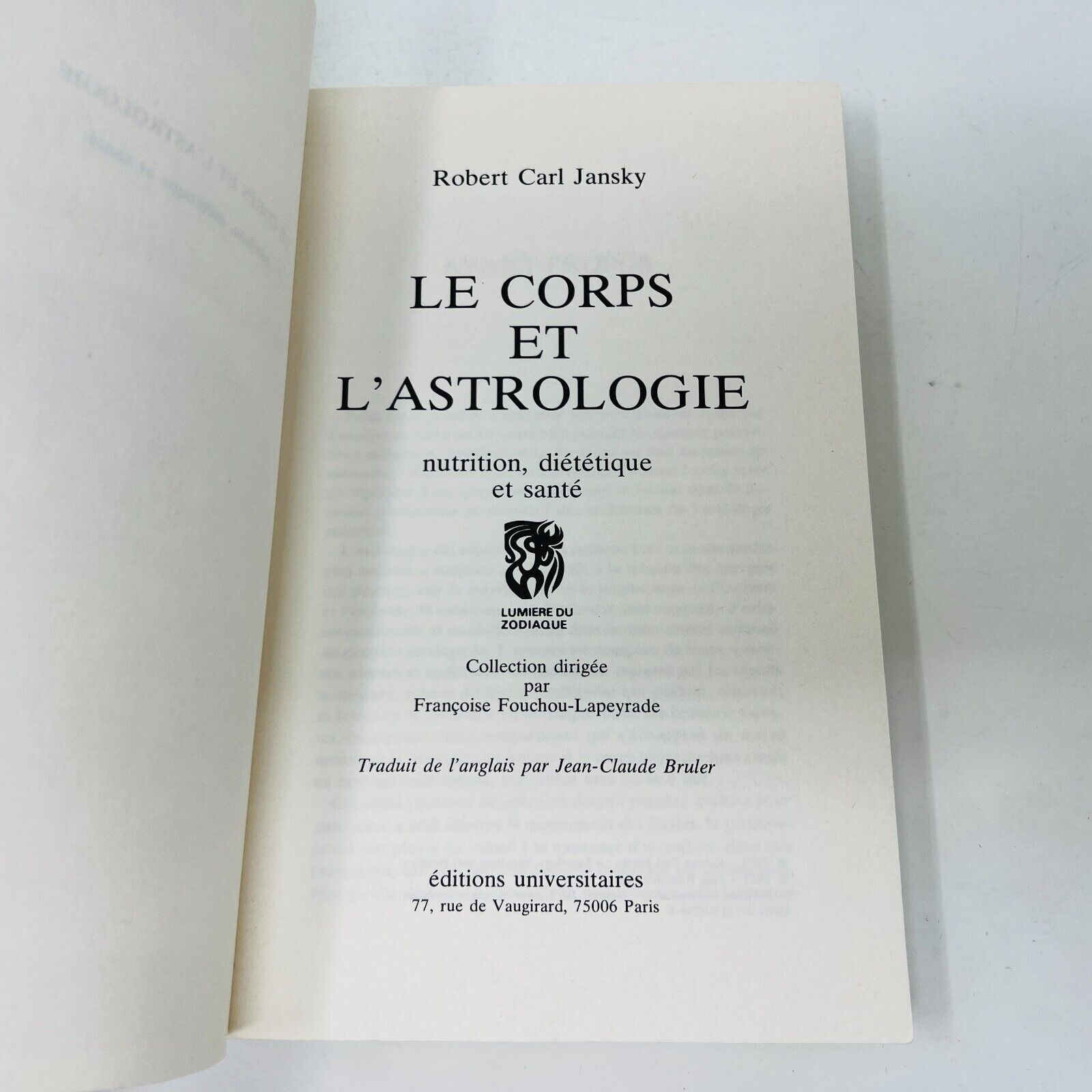 1985 Le Corps et l'Astrologie Nutrition Diététique & Santé de Robert Carl Jansky