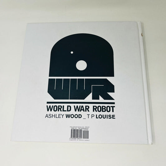 2012 Complete World War Robot WWR Ashley Wood Hardcover IDW Publishing 4th Print