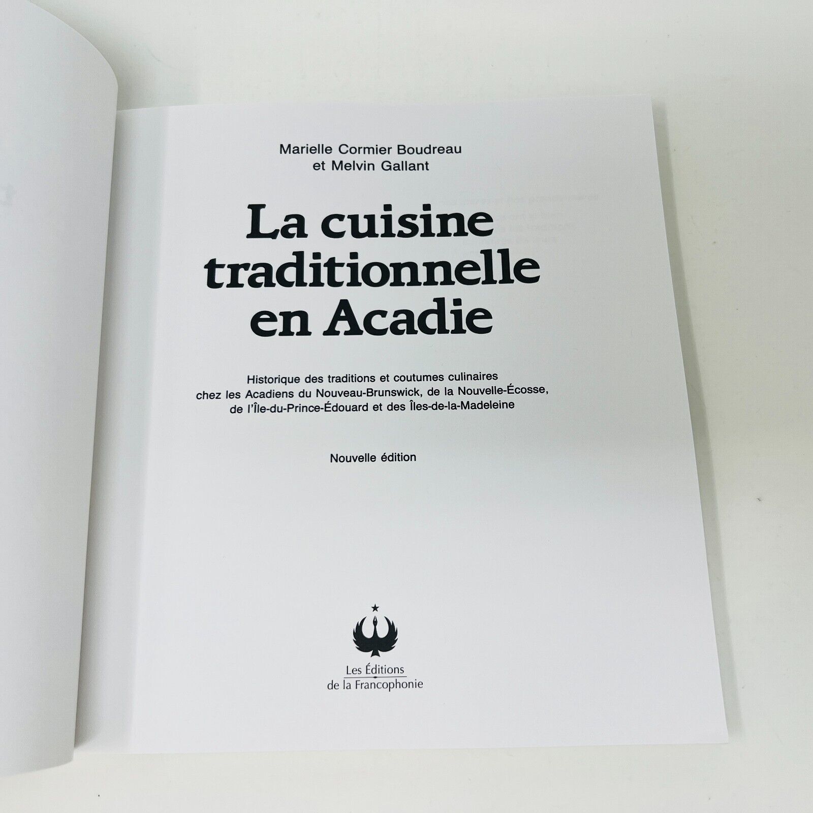 2002 La Cuisine Traditionnelle en Acadie Livre Recettes Boudreau/Melvin Gallant