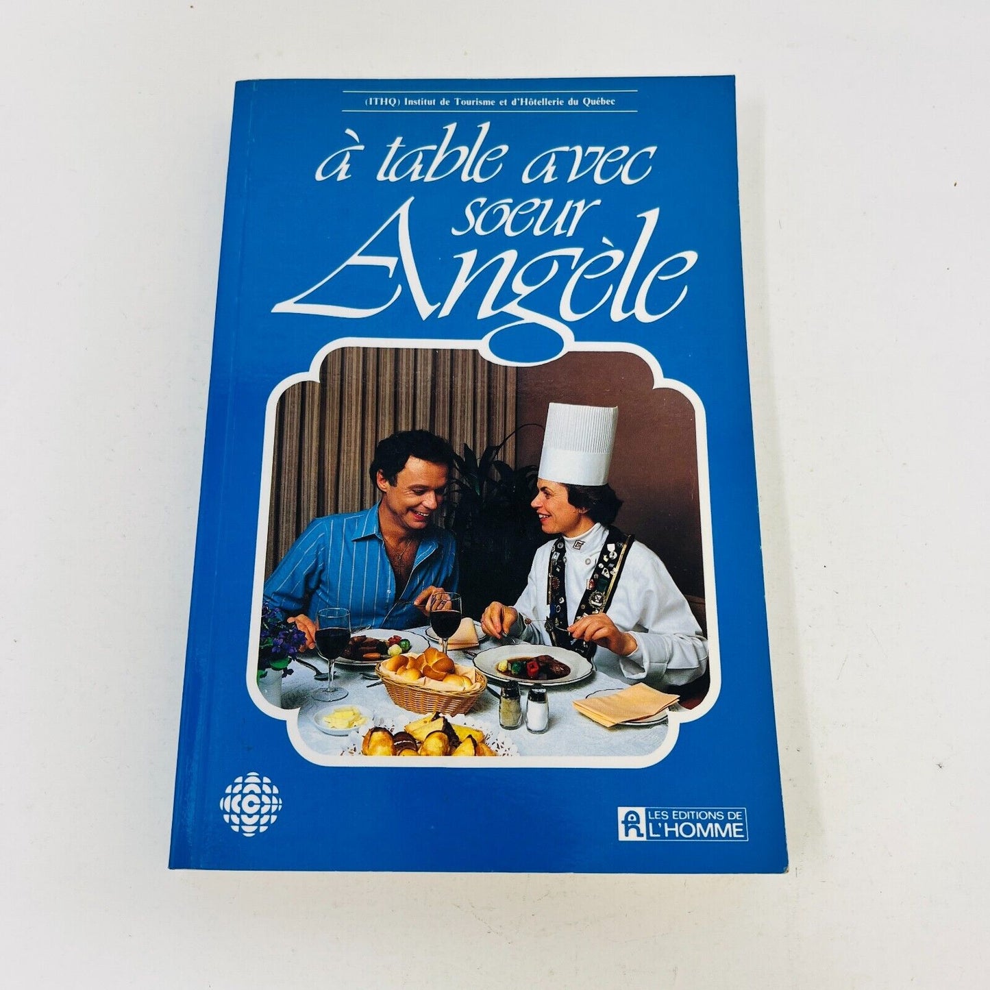 1984 À Table avec Sœur Angèle Livre de Recettes Cuisine Français Cookbook Soeur