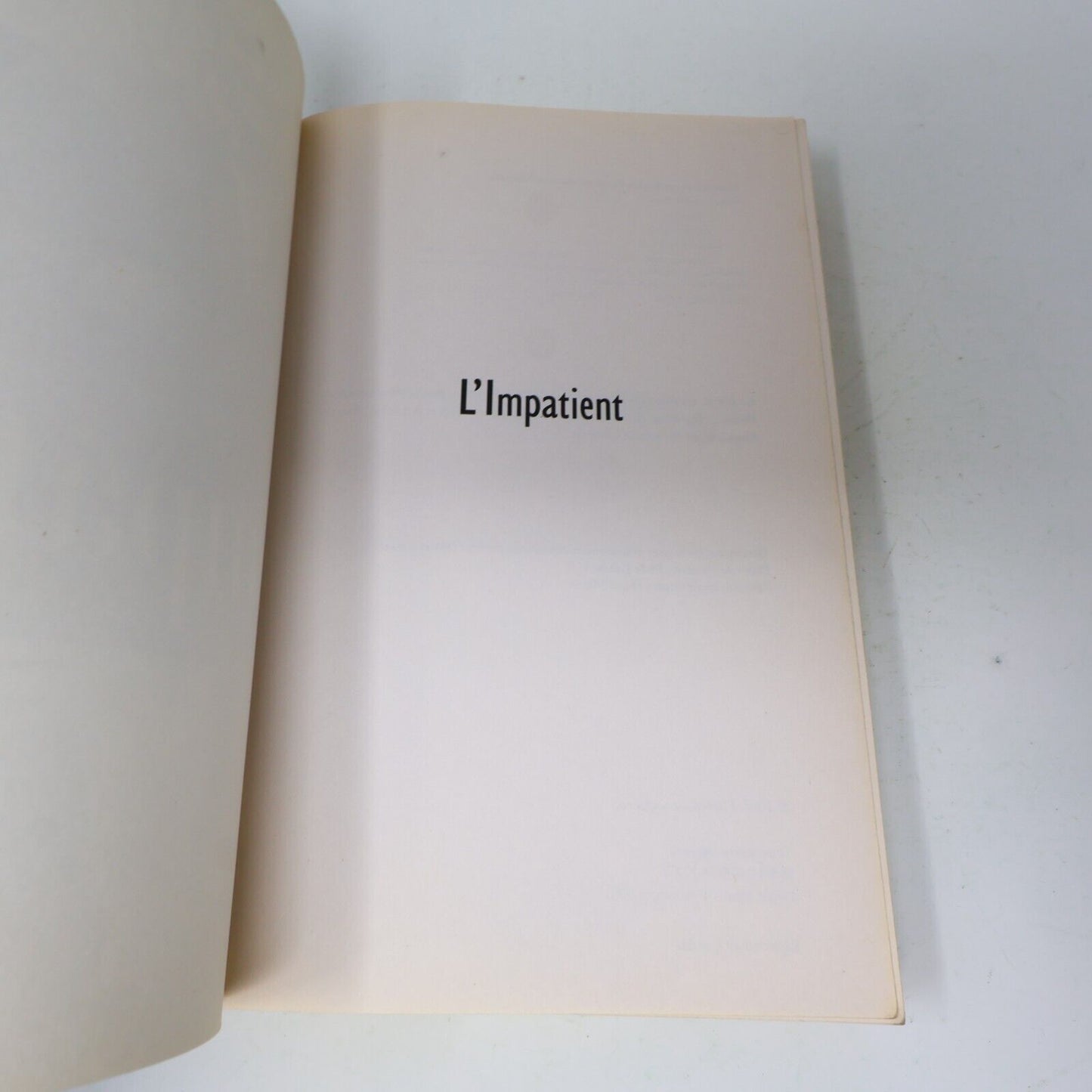 2001 L'Impatient Pierre Nadeau Biographie Québec Flammarion Français Paperback