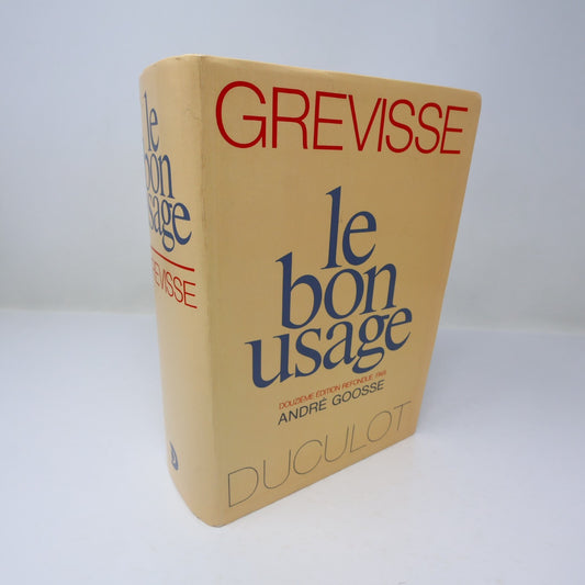 Le Bon Usage Grammaire Française Maurice Grevisse/André Goosse Duculot 1991 PB