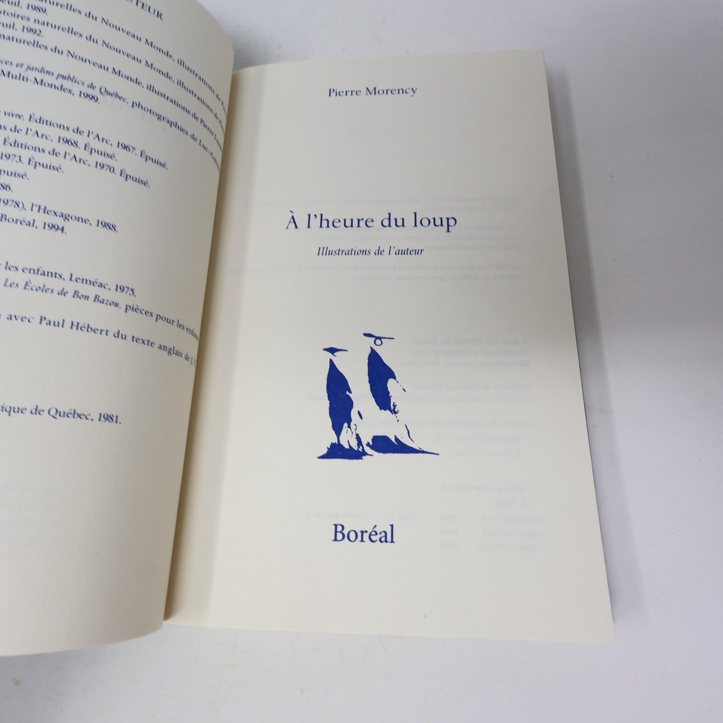 2002 À l'Heure du Loup Pierre Morency Boréal Littérature Québécoise Roman Prose