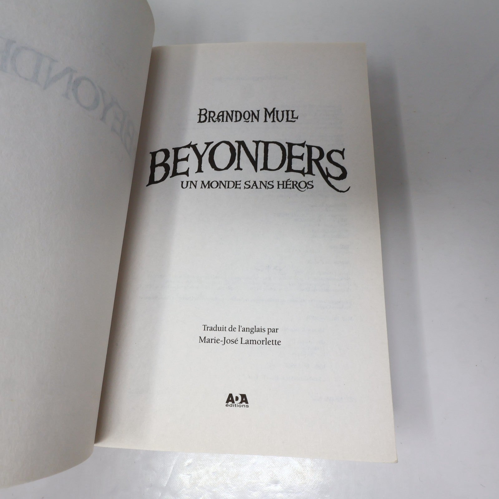 Beyonders #1-3 Série Complète Lot 3 Livres Brandon Mull Ada PB Français French