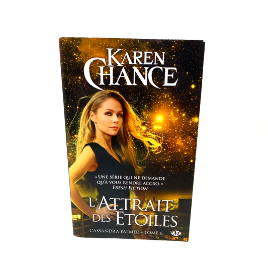 Cassandra Palmer #6 L'Attrait des Étoiles Karen Chance Milady Français Fantasy