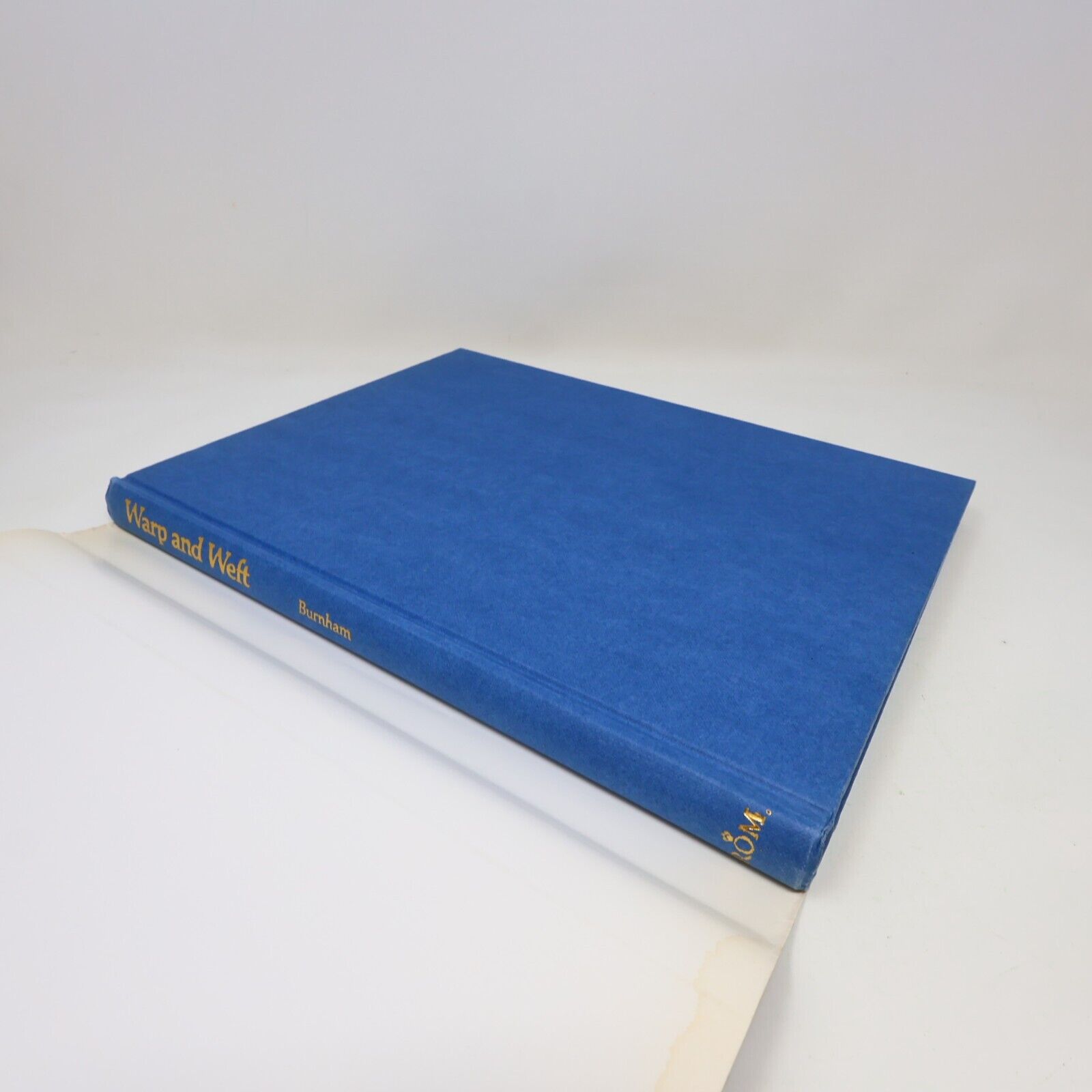 1980 Warp and Weft a Textile Terminology by Dorothy K. Burnham Hardcover HC ROM
