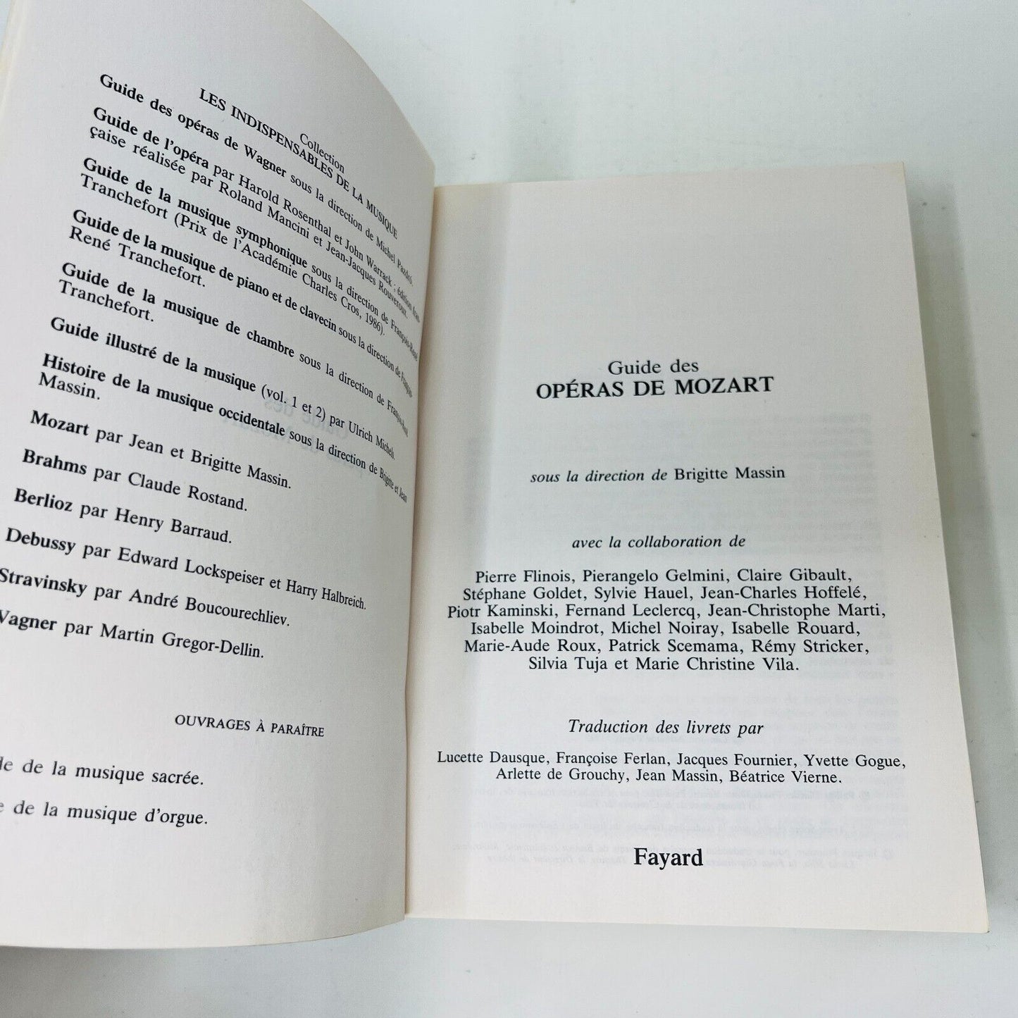 Guide des Opéras de Mozart Fayard Brigitte Massin Indispensables de la Musique