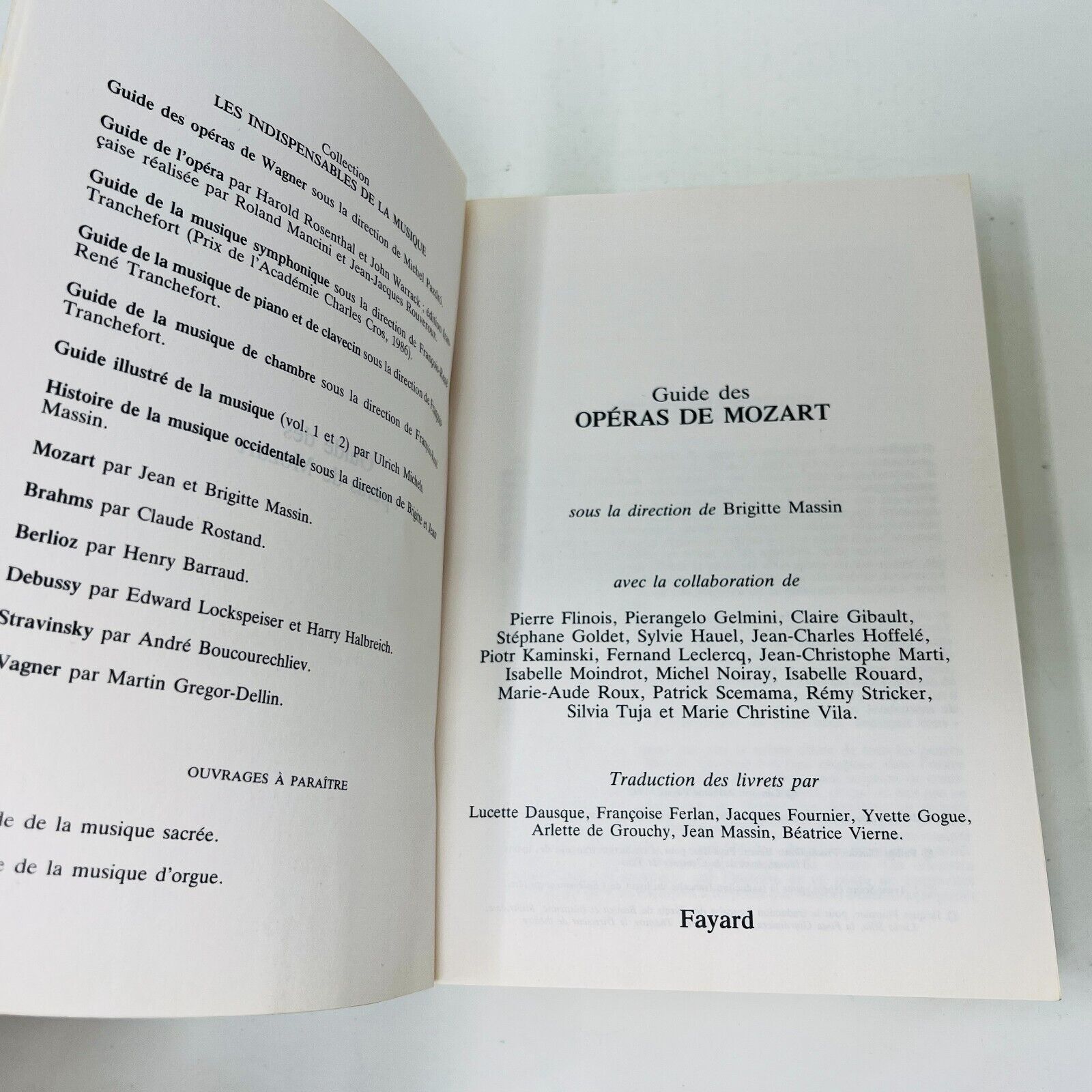 Guide des Opéras de Mozart Fayard Brigitte Massin Indispensables de la Musique