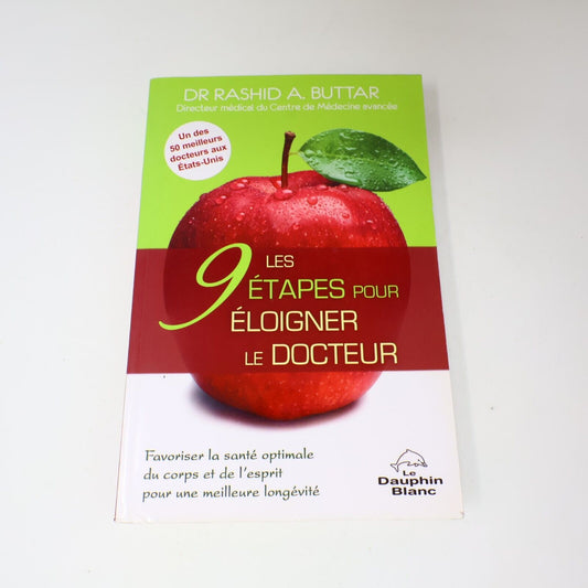 2011 Les 9 Étapes pour Éloigner le Docteur de Rashid A. Buttar Dauphin Blanc PB