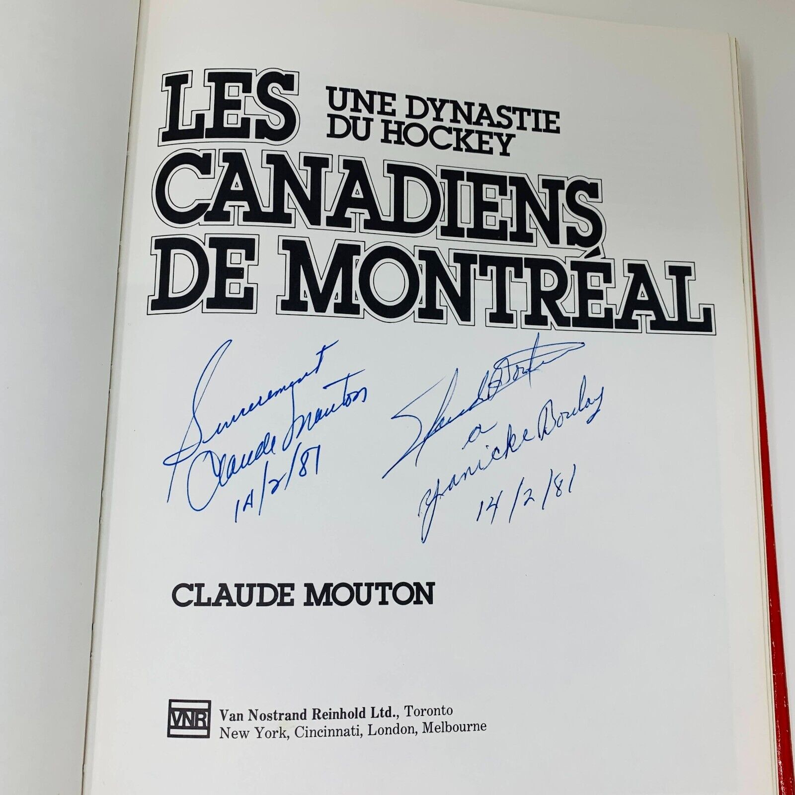 1981 Les Canadiens de Montréal Une Dynastie de Hockey Signé Claude Mouton Livre