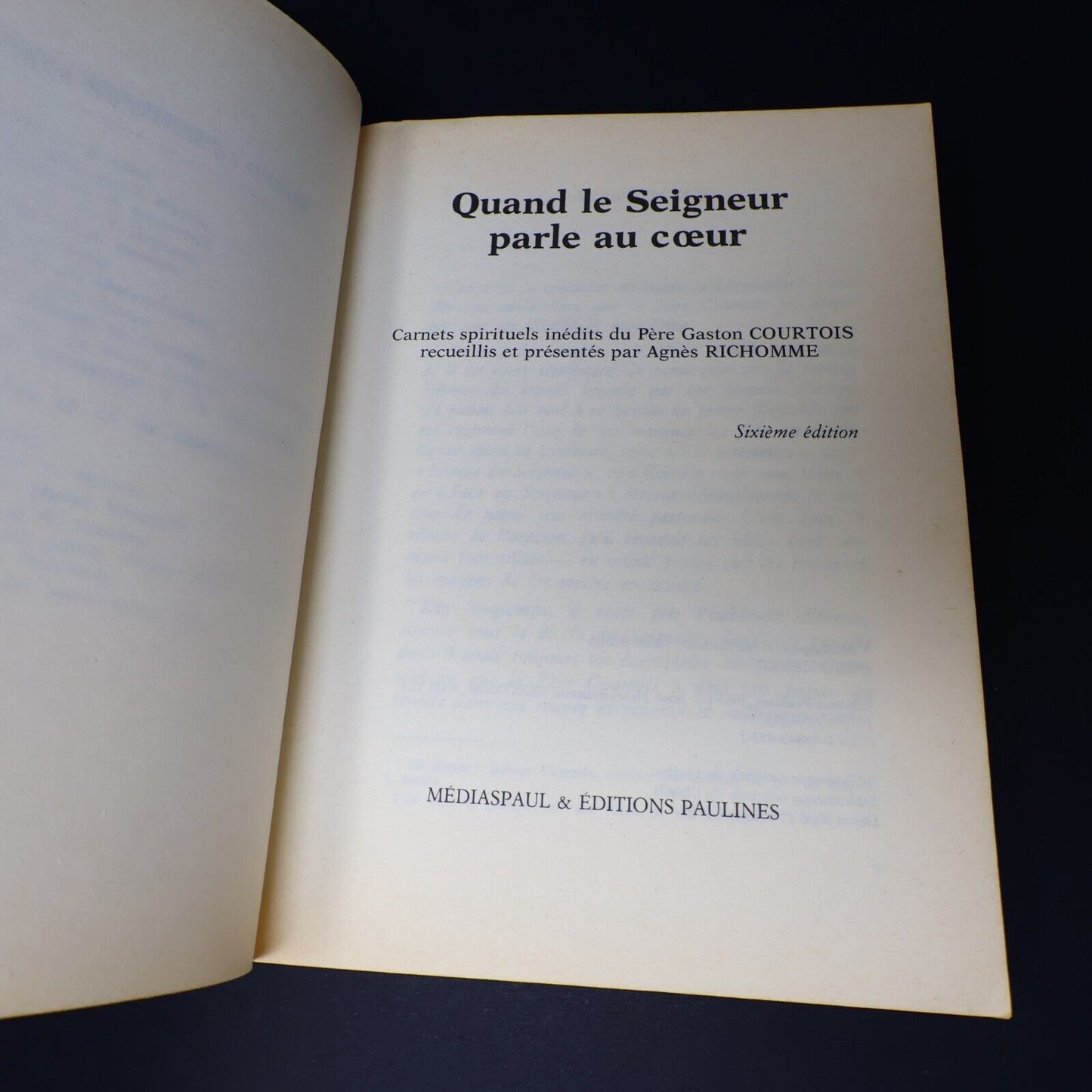 1983 Quand le Seigneur Parle au Cœur Carnets Spirituels Inédits Paperback PB 80s