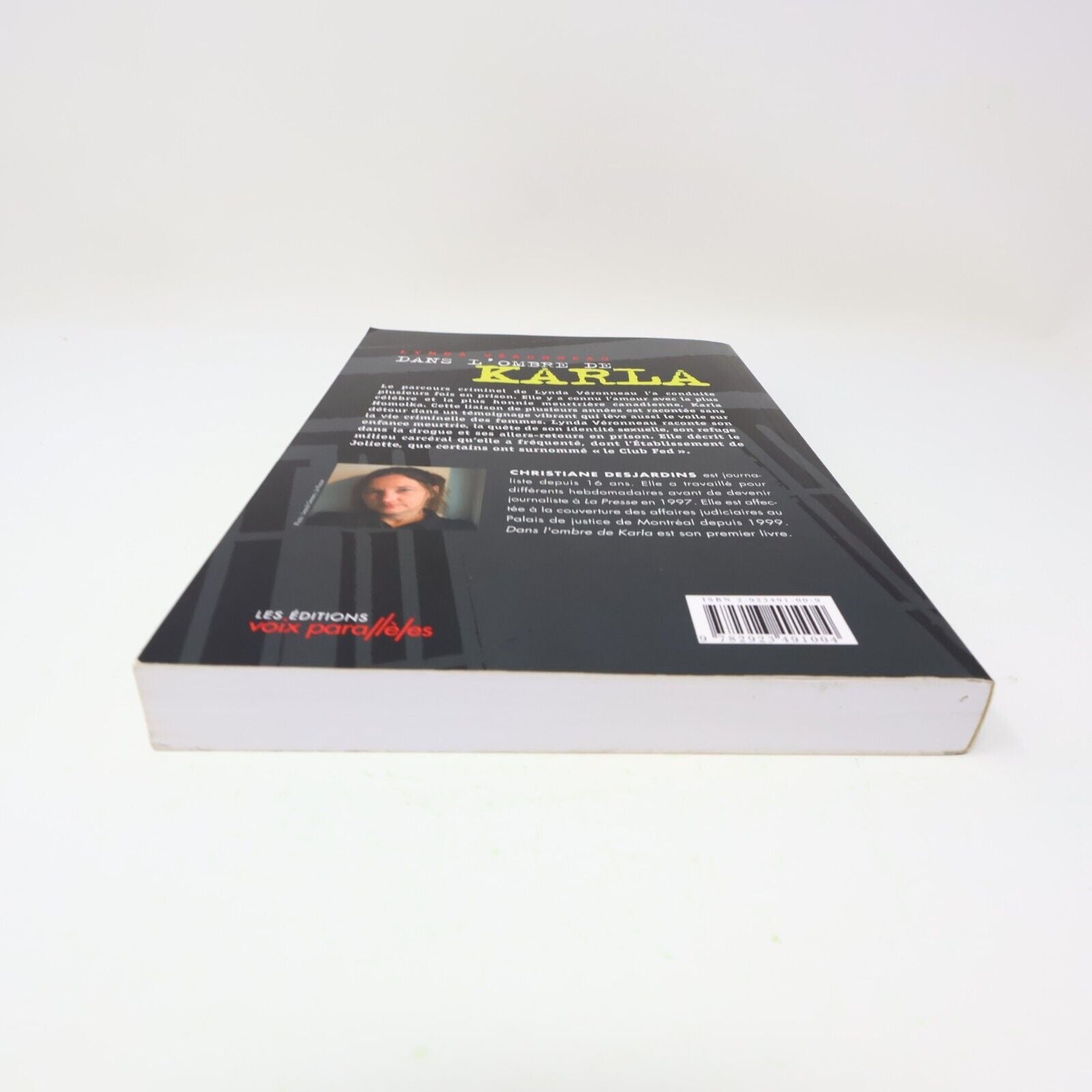 2005 Lynda Véronneau dans l'Ombre de Karla Christiane Desjardins Biographie PB