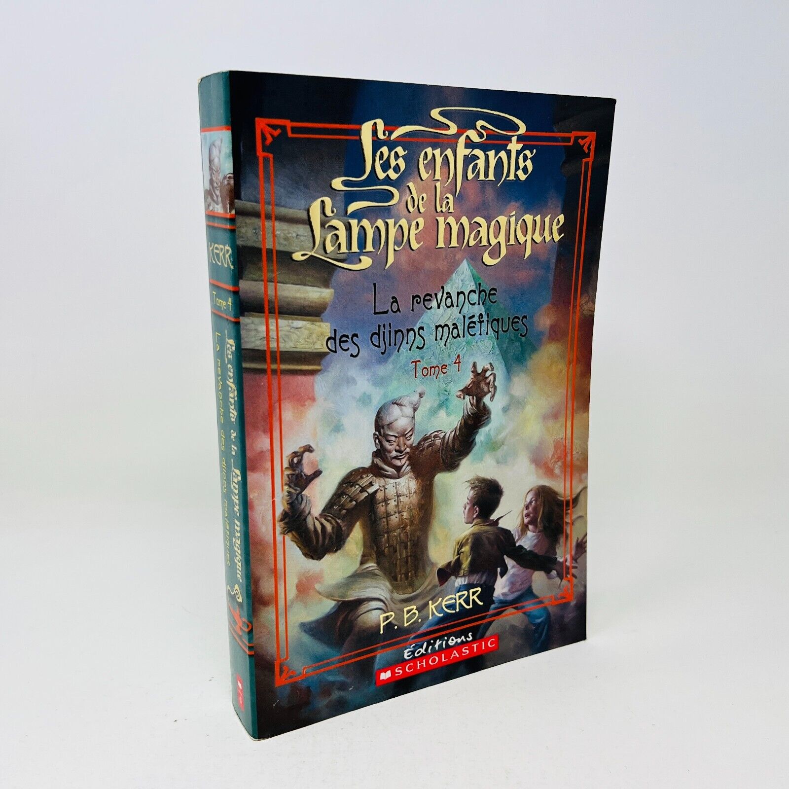 Les Enfants de la Lampe Magique #4 La Revanche des Djinns Maléfiques de PB Kerr
