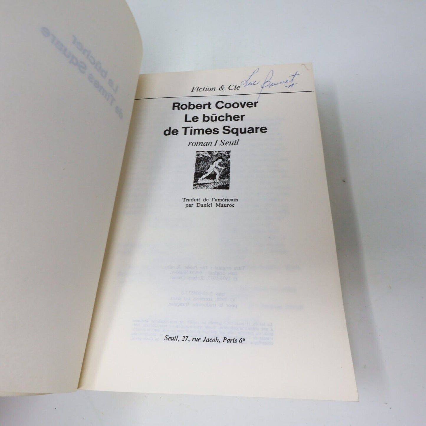 1980 Le Bûcher de Times Square Robert Coover Littérature Américaine Seuil Livre