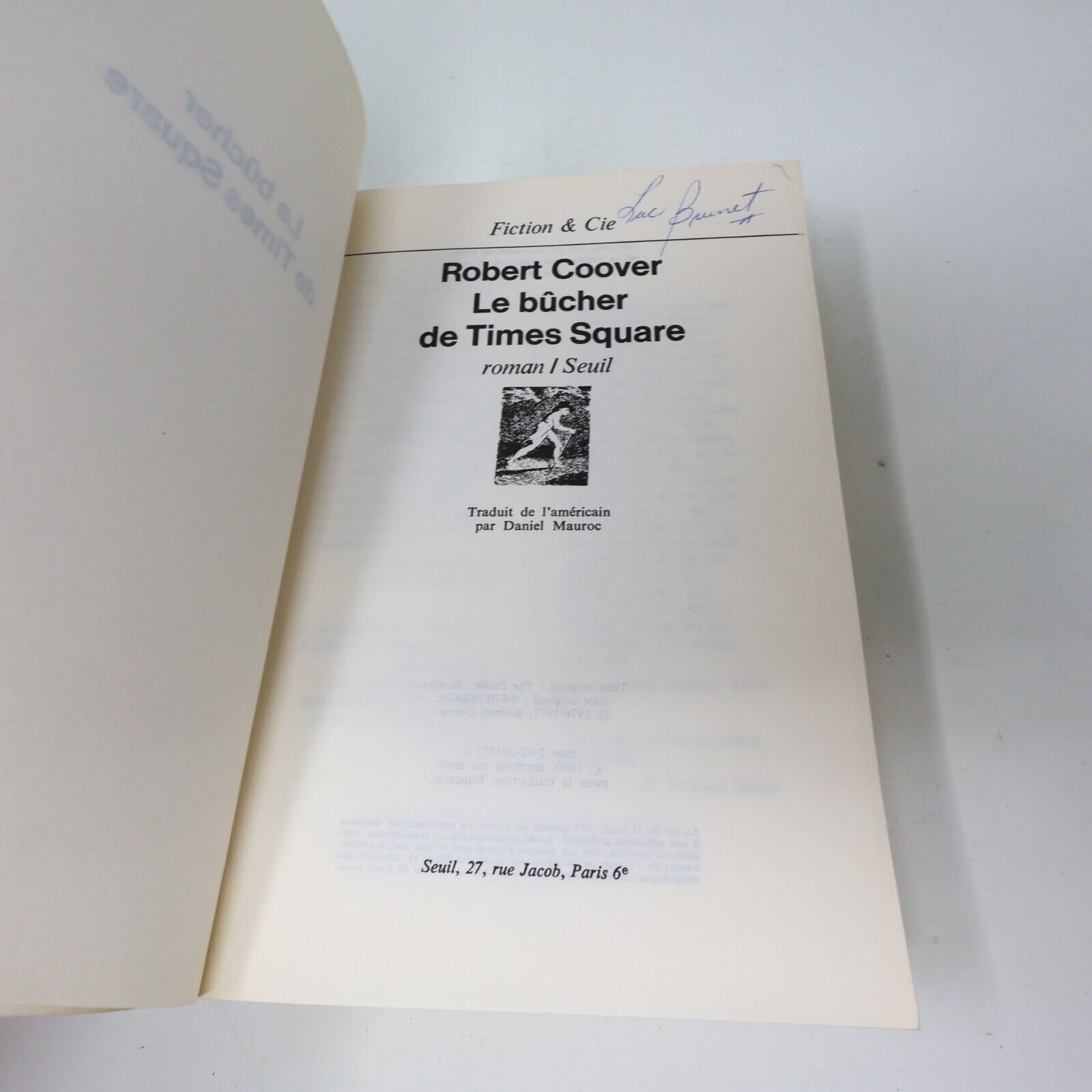 1980 Le Bûcher de Times Square Robert Coover Littérature Américaine Seuil Livre