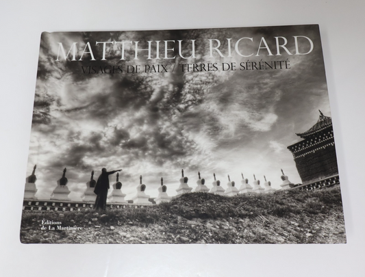 Visages de Paix/Terres de Sérénité Matthieu Ricard La Martinière 2015 HC French