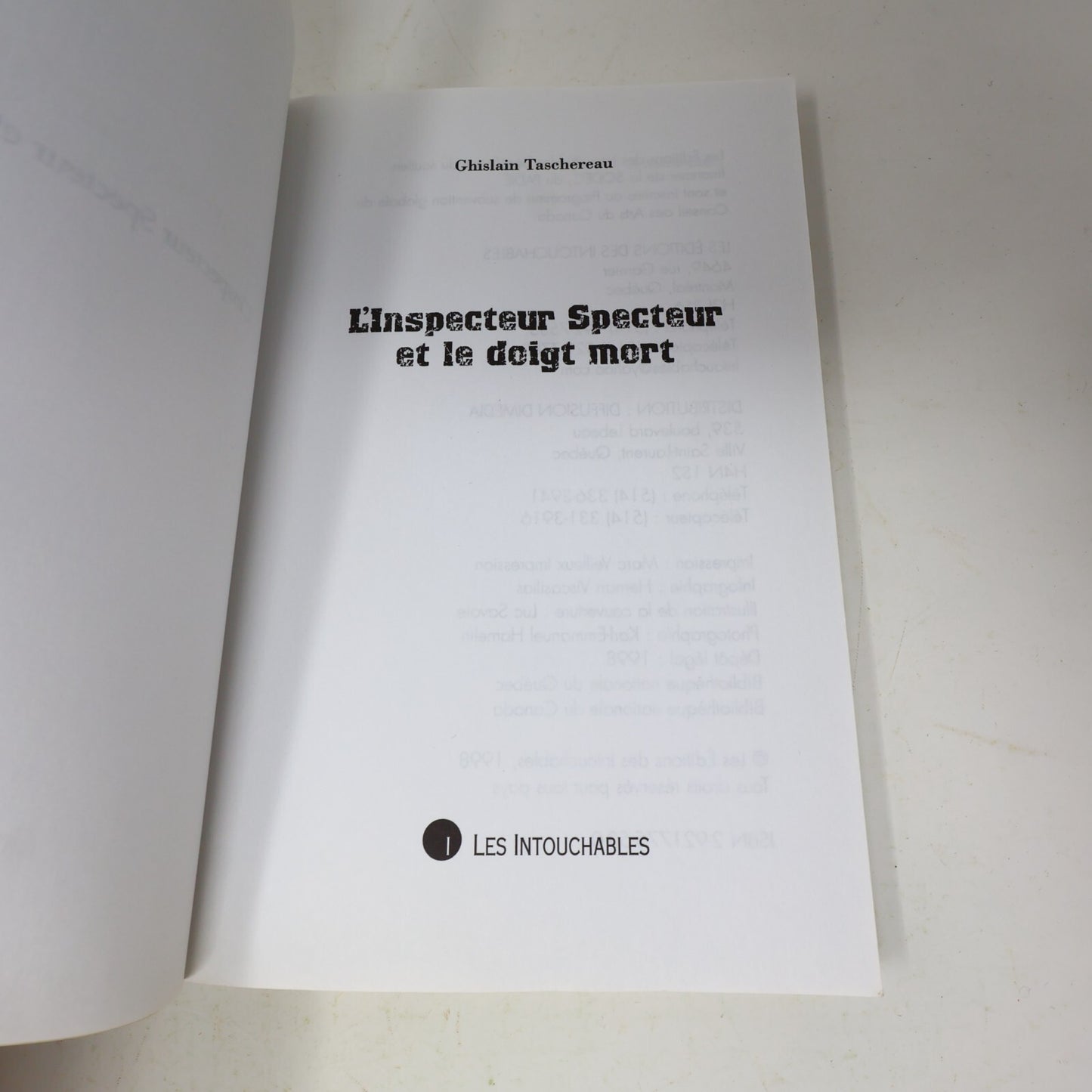 Ghislain Taschereau Lot 2 Livres L'Inspecteur Specteur et le Doigt Mort/Curé Ré