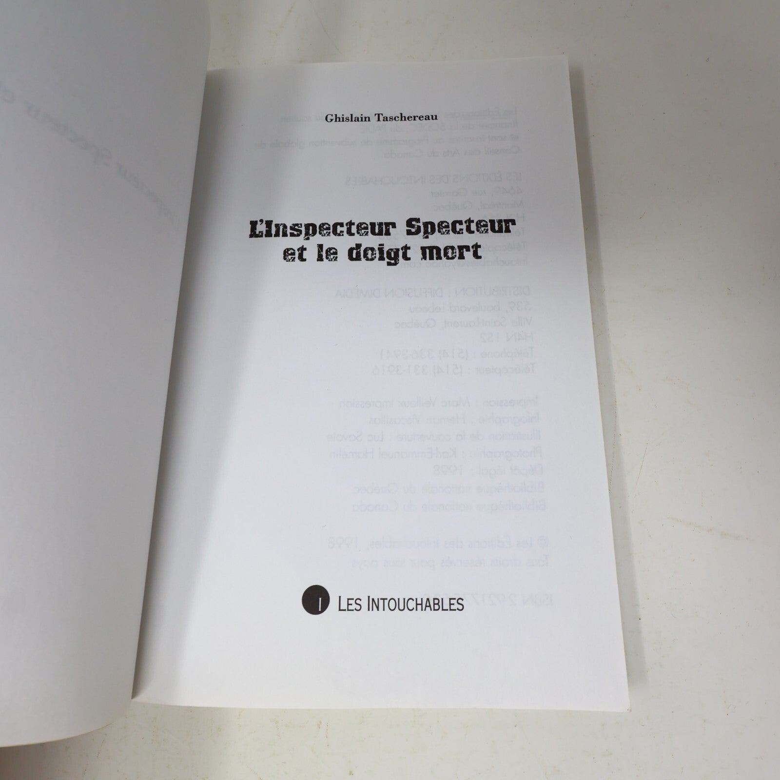Ghislain Taschereau Lot 2 Livres L'Inspecteur Specteur et le Doigt Mort/Curé Ré