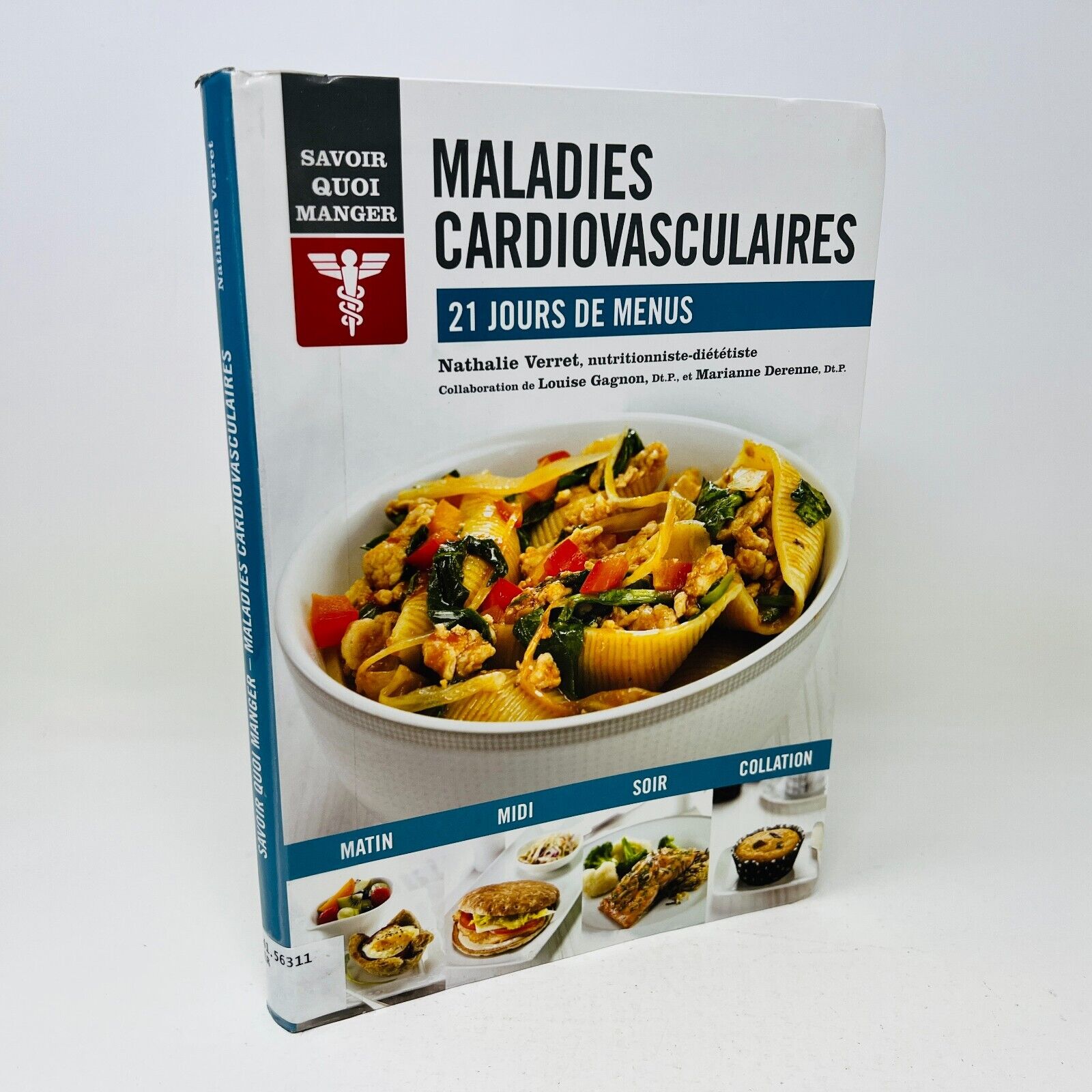 Maladies Cardiovasculaires 21 Jours de Menus de Nathalie Verret Recettes Cuisine