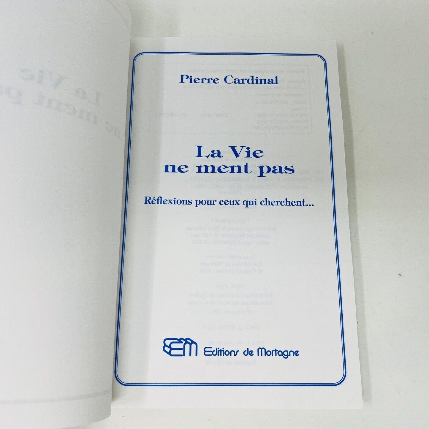 1991 La Vie ne Ment Pas de Pierre Cardinal Réflexions Pour Ceux qui Cherchent PB