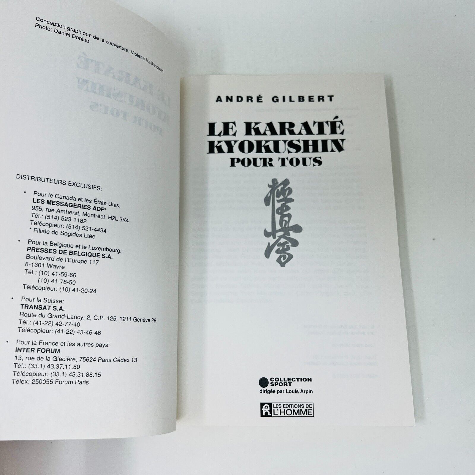 1991 Le Karaté Kyokushin pour Tous de André Gilbert Français/French Martial Arts