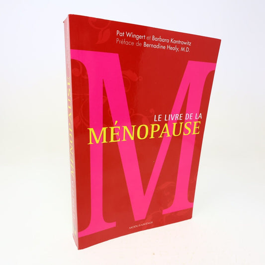 2012 Le Livre de la Ménopause Pat Wingert Barbara Kantrowitz Santé Femmes 2010s